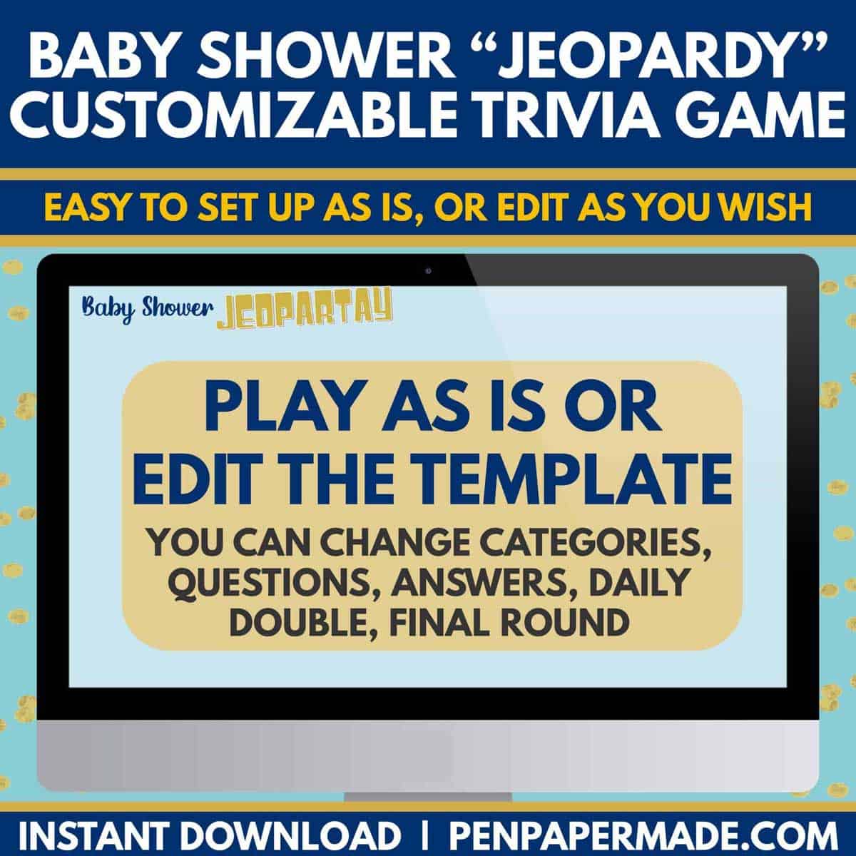 pre-loaded blue baby shower jeopardy questions to play as is or edit template with own questions.