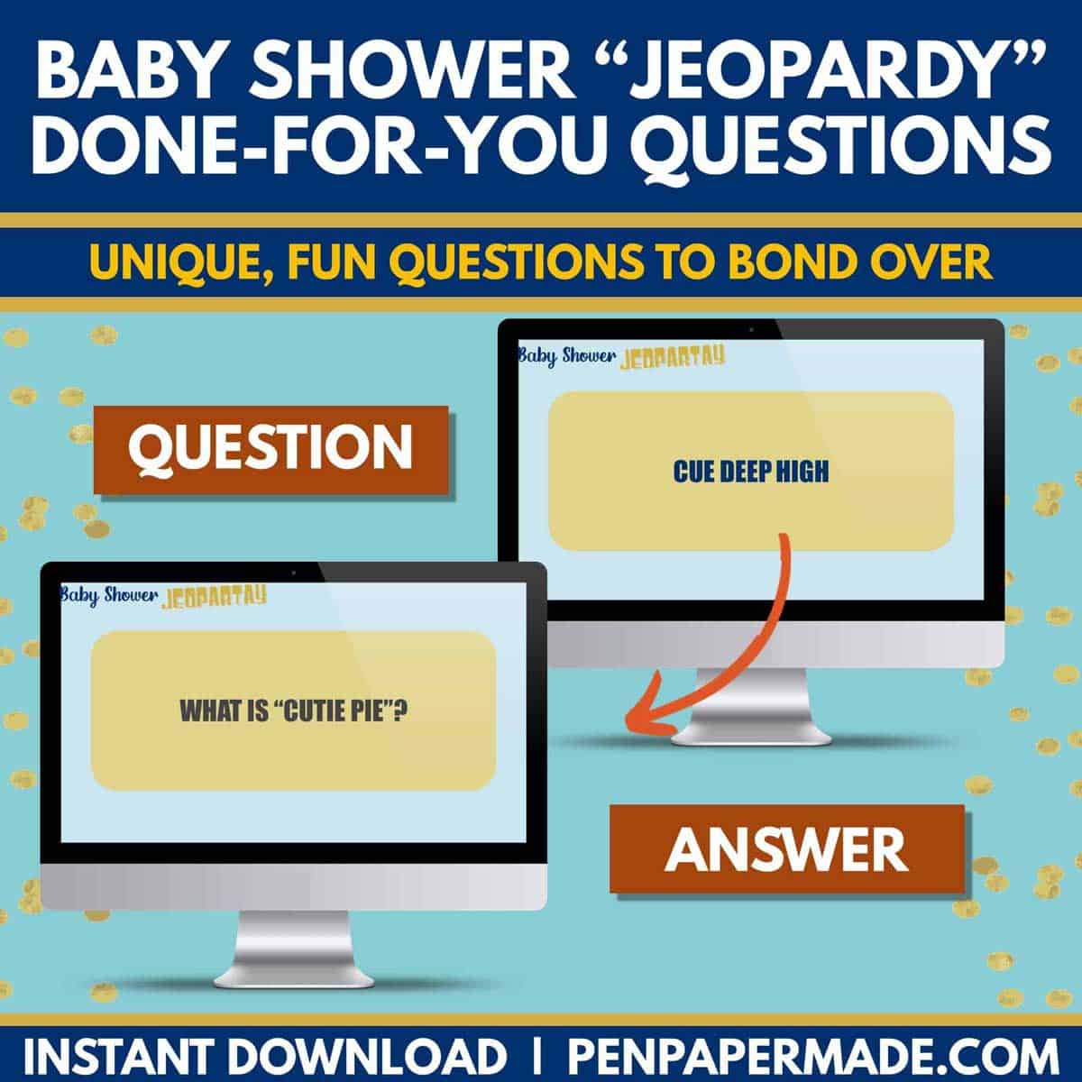 fun blue baby shower jeopardy questions like what does cue deep high sound like?