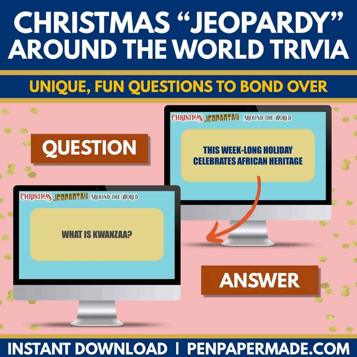 fun christmas around the world jeopardy questions like what is the week-long holiday that celebrates african heritage?