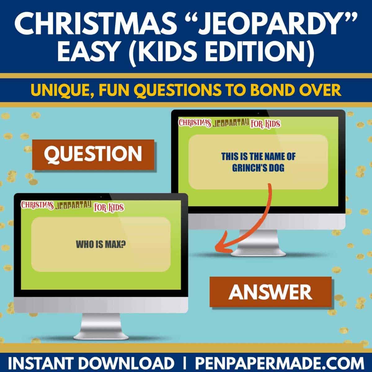 fun christmas jeopardy for kids questions like what is the name of grinch's dog?