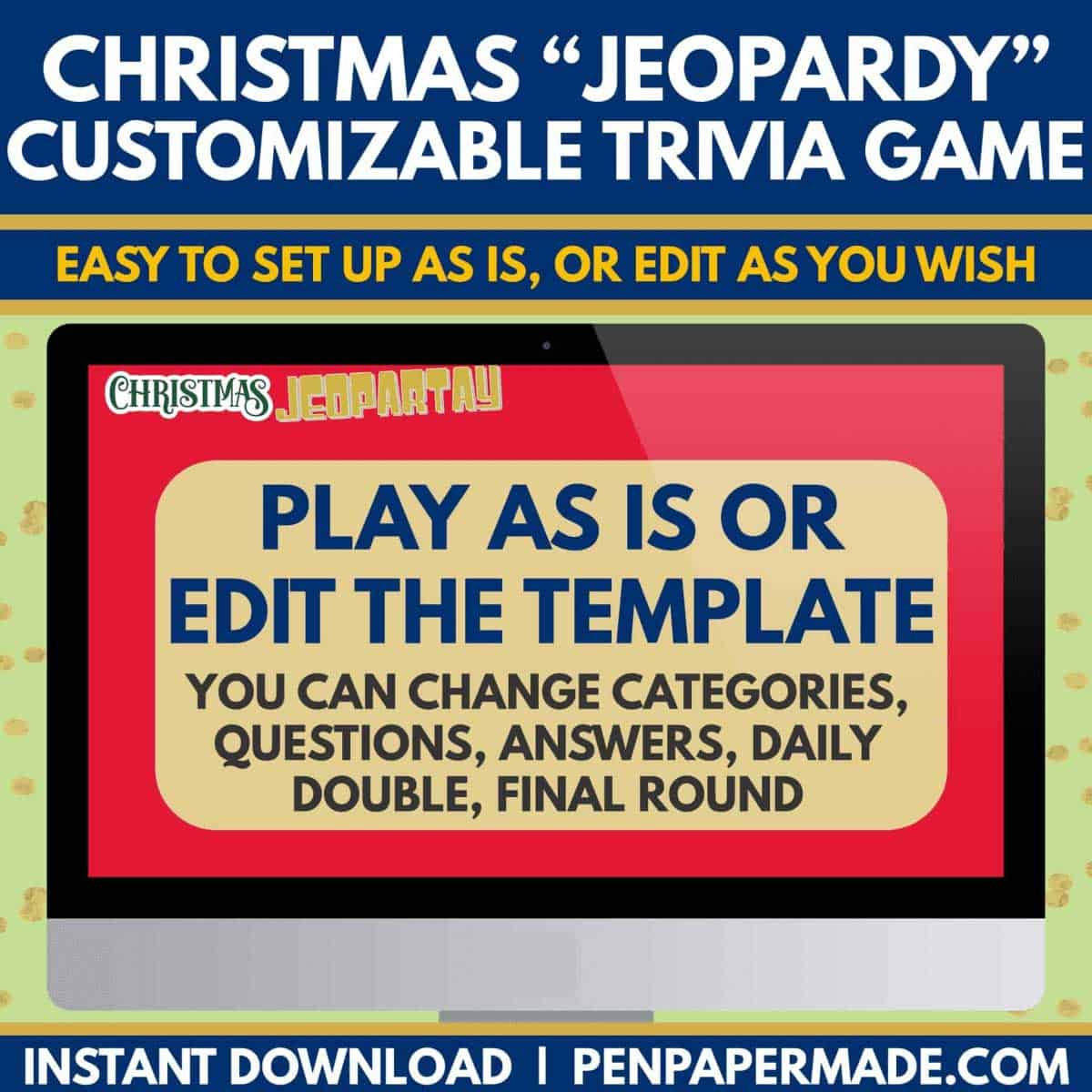 pre-loaded classic christmas jeopardy questions to play as is or edit template with own questions.